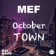 October Town EP