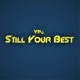 Still Your Best Single