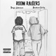 Room Raiders feat Andrew Kelly Single