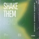 Shake Them Axel North Remix Single