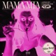 Mama Mia feat Devonte e Single