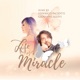 Life is a miracle Single