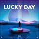 Lucky Day Single