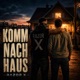 Komm nach Haus Single