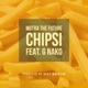 Chipsi feat G Nako Single