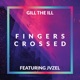 Fingers Crossed feat JVZEL Female Version Female Version Single