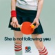 She Is Not Following You Single