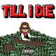 Till I Die Single