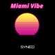 Miami Vibe Single