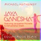 Jaya Ganesha feat Jacqueline Michelle Visvambhar Sheth Equanimous Remix Single