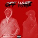 Off White feat Young Slo be Money Monk Killswitch Single