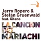 La Cancion del Mariachi feat Gitano Remixes