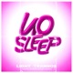 No Sleep Single