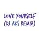 Love Yourself Remixes