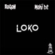 Loko feat Mehi D2 Single