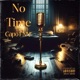No Time Single