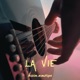 La Vie session acoustique Single