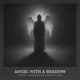 Angel with a Shadow Single