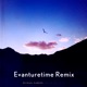 Lost in This City Evanturetime Remix Single