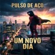 UM NOVO DIA Single