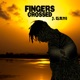 Fingers Crossed Single
