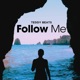Follow Me Single