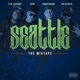 Seattle the Mixtape