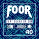 Don t Judge Me feat Dekar da Don Single