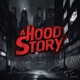 A Hood Story feat 13 Single