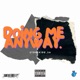Doing Me Anyway Single