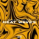 Heat Waves Single