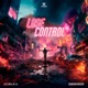 Lose Control Single