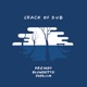 Crack of Dub Single