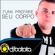 Funk Prepare Seu Corpo Single