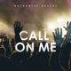 Call on Me Single
