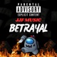 Betrayal Single