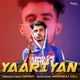 Yaariyan Single