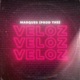 Veloz Single