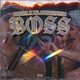 Boss feat Klandestin Single