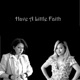 Have a Little Faith Single