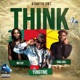 Think feat Mr Leo Taku Joel Single