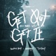 Get Out and Get It Single