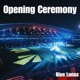 Opening Ceremony Single