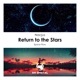 Return to the Stars Single