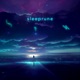 sleeprune Single