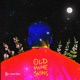 Old Wineskins Single