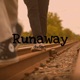 Runaway Single