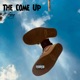 The Come Up