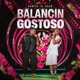 Balancin Gostoso Ao Vivo Single