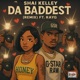 Da Baddest feat RayG Remix Single